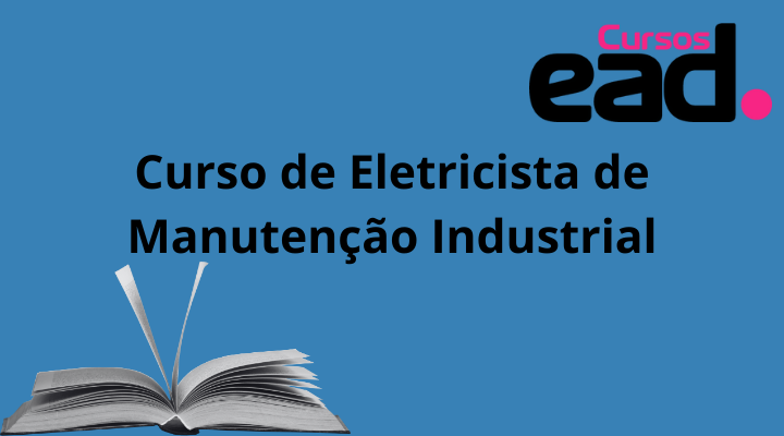 Curso de Eletricista de Manutenção Industrial