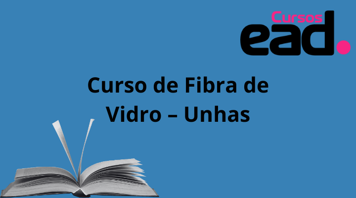 Curso de Fibra de Vidro – Unhas